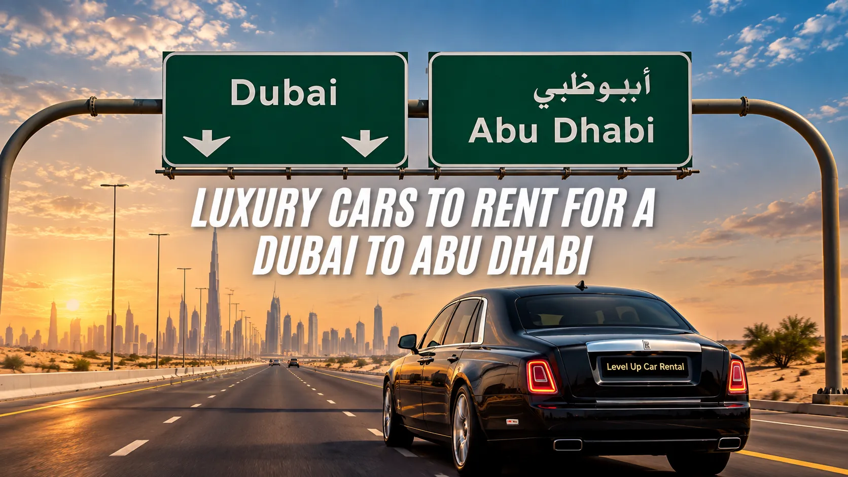 Dubai to Abu Dhabi by Rental Car: Route, Cost & Salik